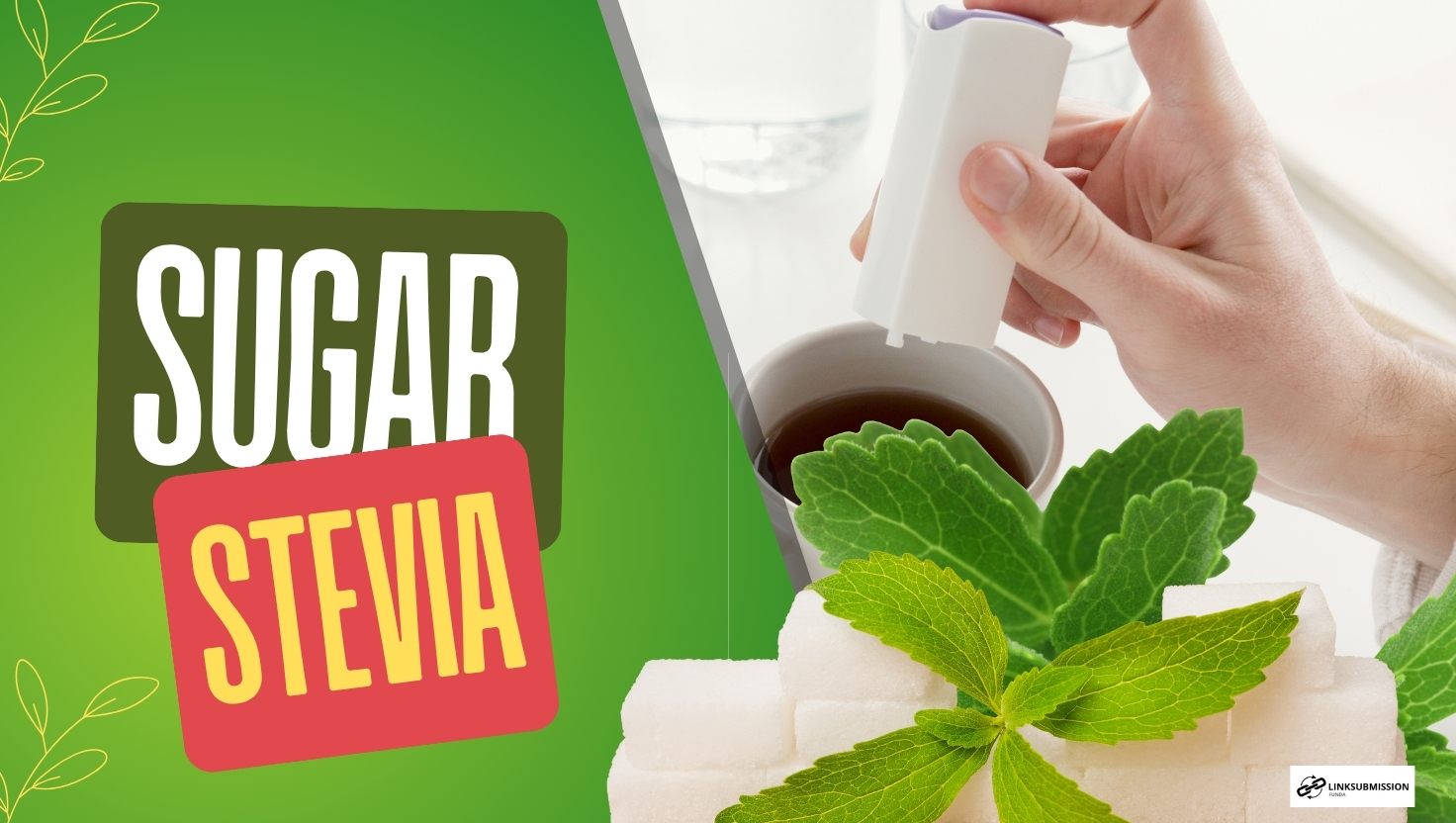 stevia